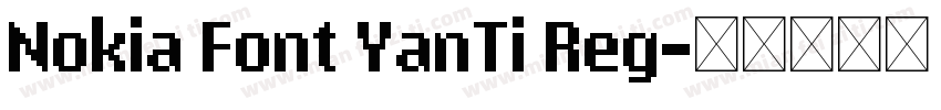 Nokia Font YanTi Reg字体转换